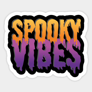 Spooky Vibes Sticker